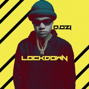 D.ozi – LockDown